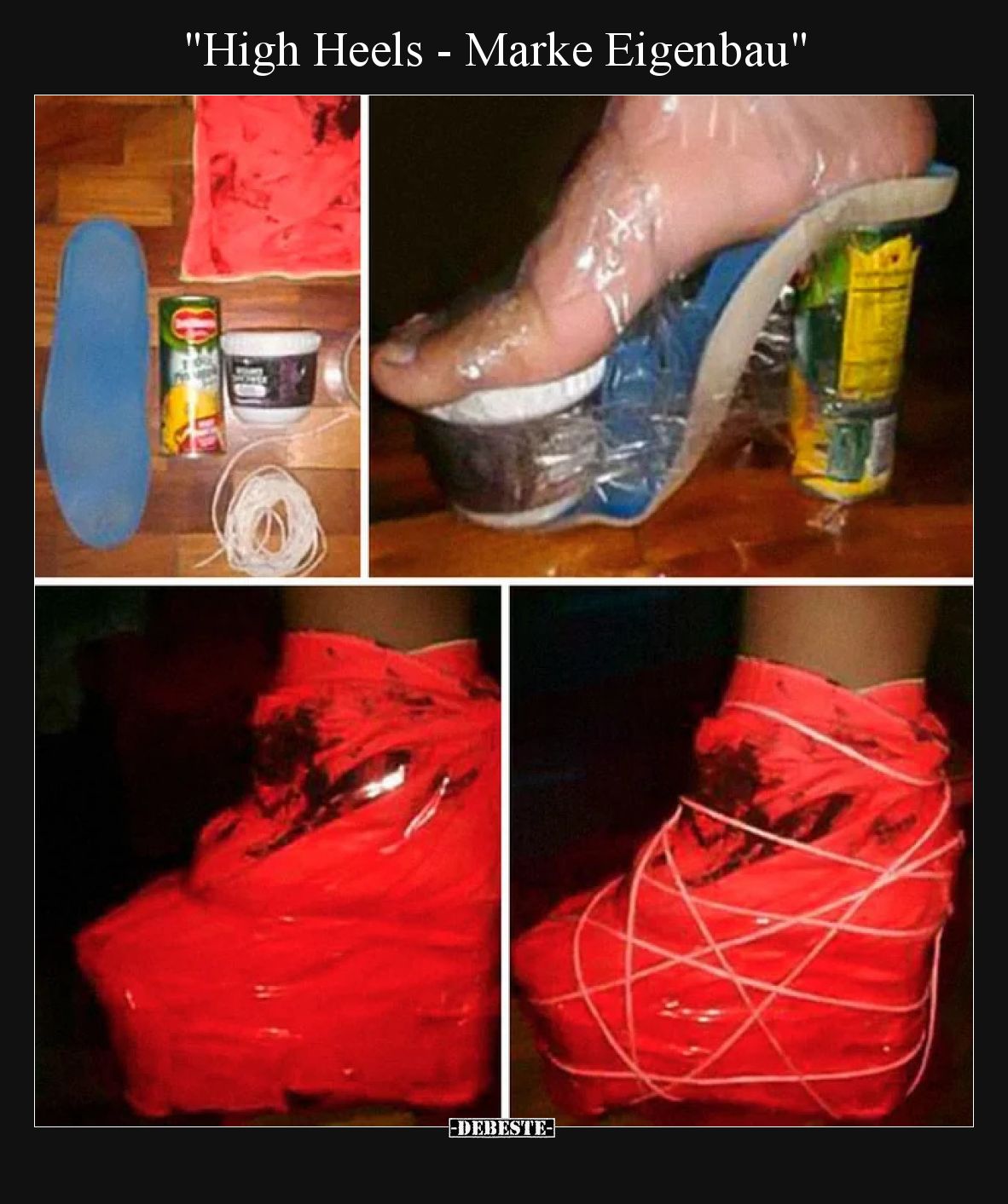 "High Heels - Marke Eigenbau"