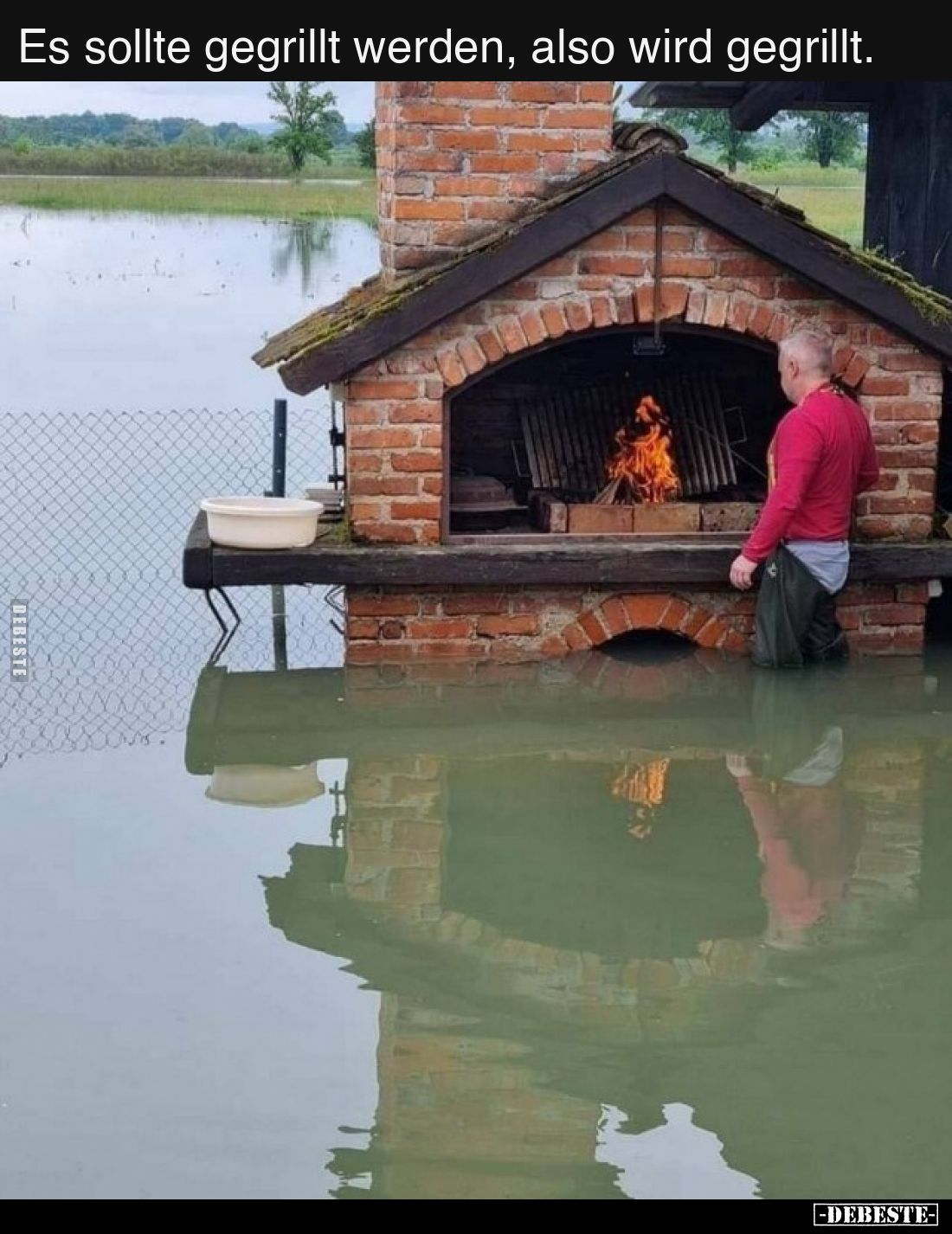 Es sollte gegrillt werden, also wird gegrillt.