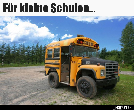 Für kleine Schulen... - Lustige Bilder | DEBESTE.de