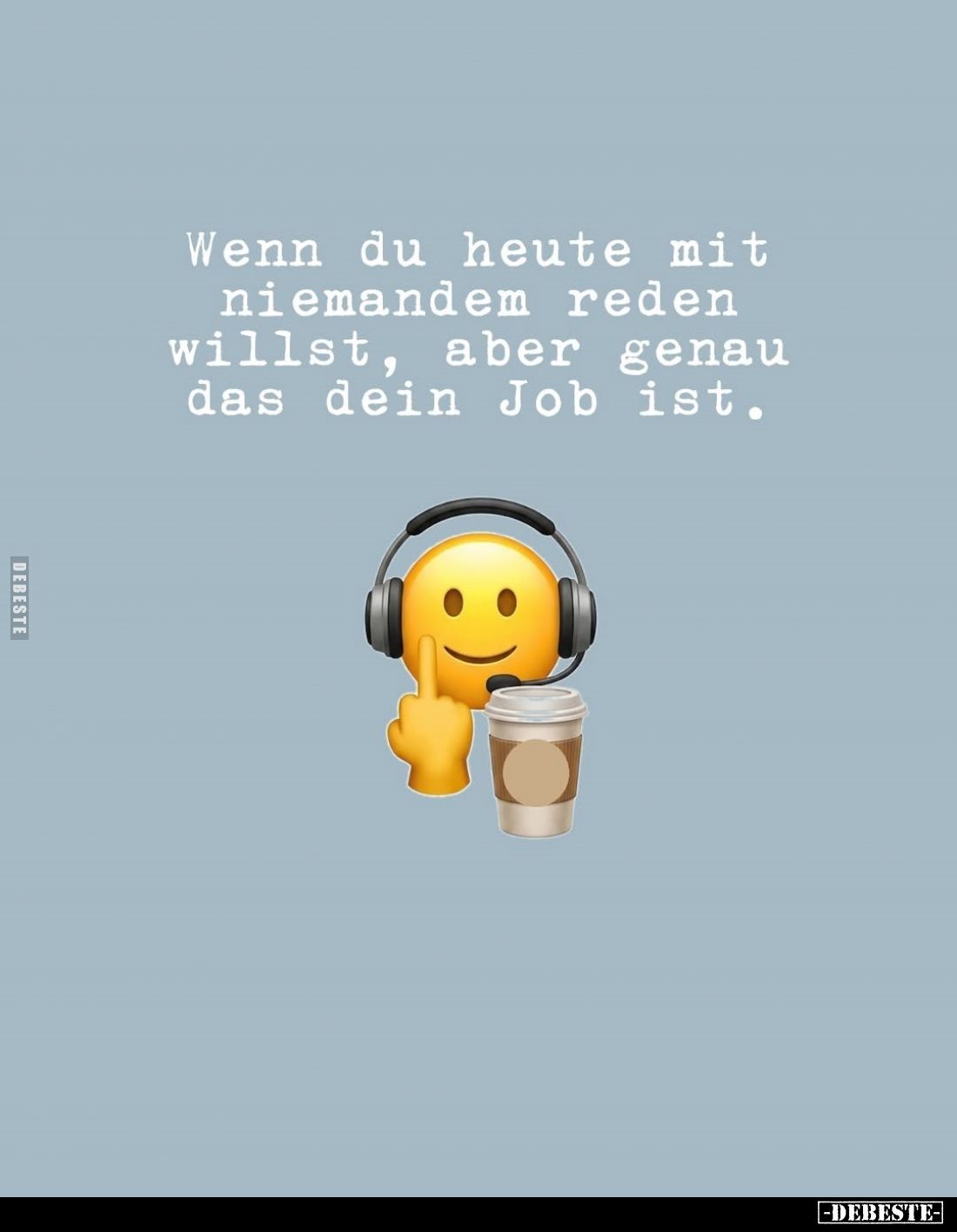 Wenn du heute mit niemandem reden willst, aber genau das dein Job ist.