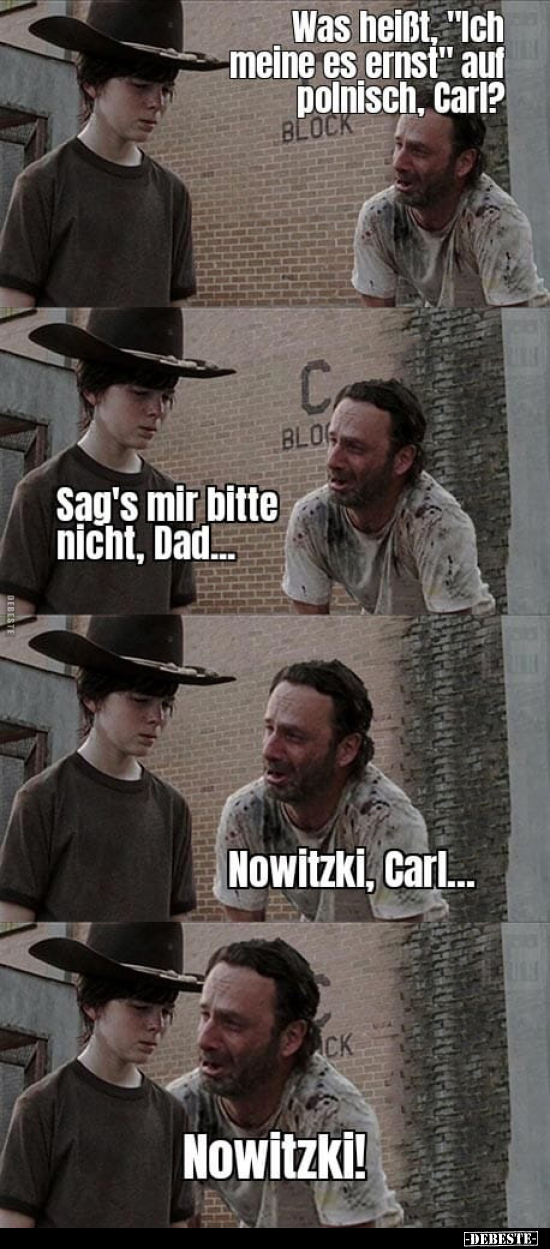 Was heißt, "Ich meine es ernst" auf polnisch, Carl?.. - Lustige Bilder | DEBESTE.de