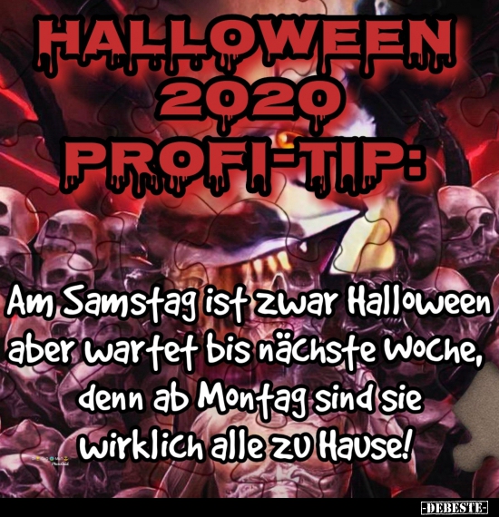 Halloween 2020 Profi-Tip.. - Lustige Bilder | DEBESTE.de