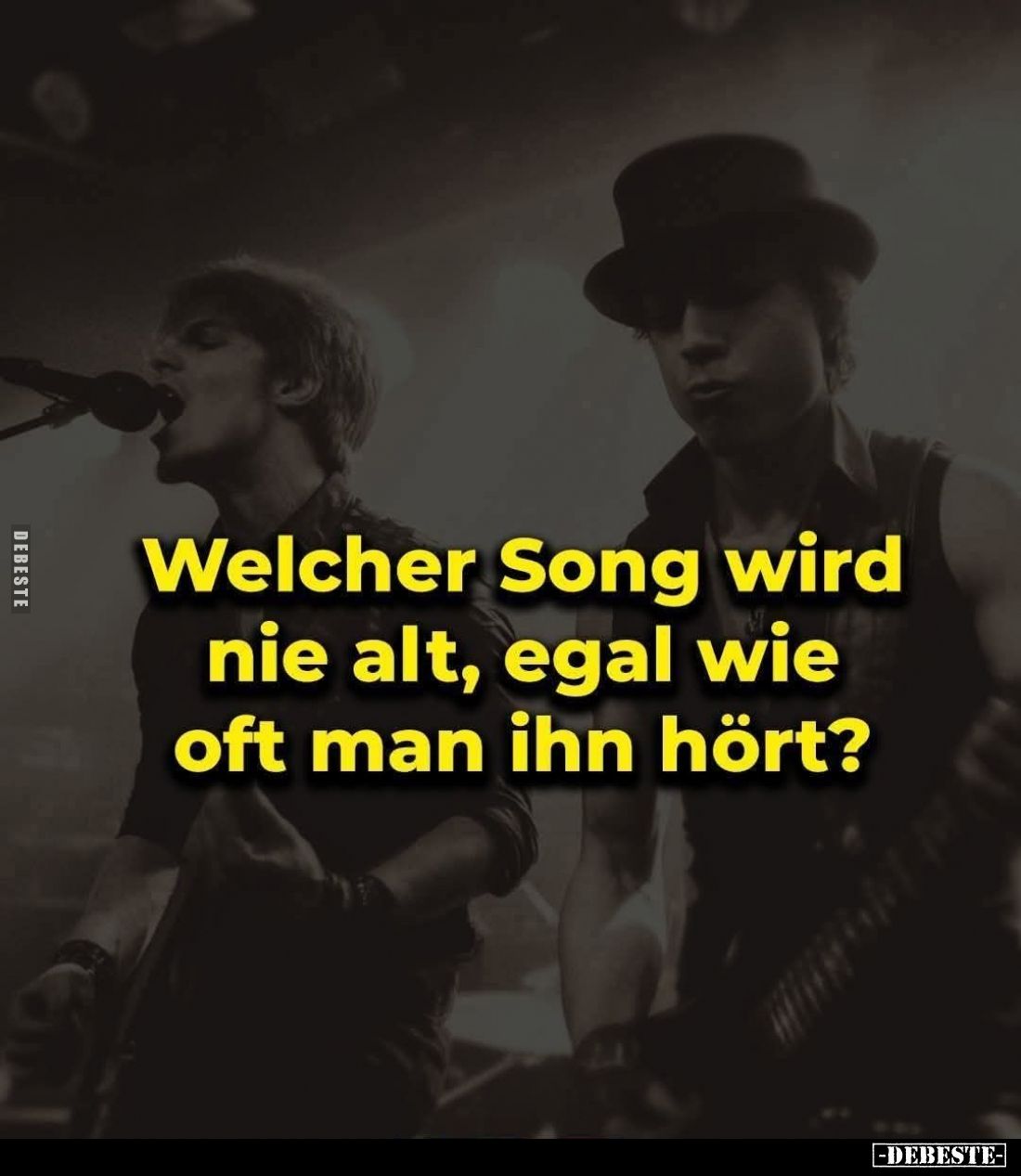 Welcher Song wird nie alt, egal wie oft man ihn hört?