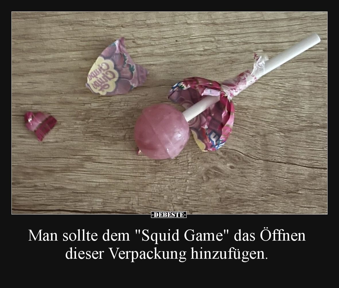 Man sollte dem "Squid Game" das Öffnen dieser Verpackung hinzufügen.