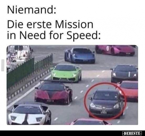 Niemand: Die erste Mission in Need for Speed.. - Lustige Bilder | DEBESTE.de