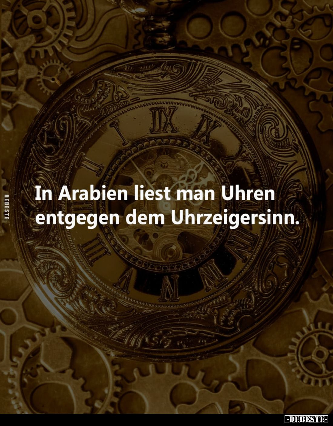 In Arabien liest man Uhren entgegen dem Uhrzeigersinn.