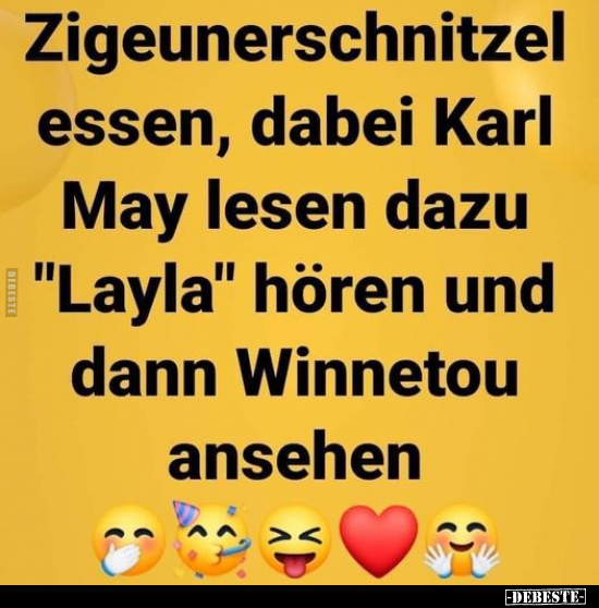 Zigeunerschnitzel essen, dabei Karl May lesen dazu "Layla".. - Lustige Bilder | DEBESTE.de
