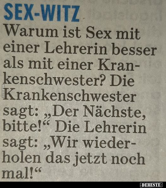 Warum ist Sex mit einer Lehrerin besser als mit einer.. - Lustige Bilder | DEBESTE.de