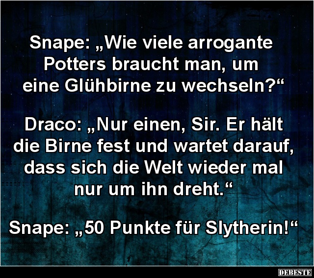 Snape: „Wie viele arrogante Potters braucht man..” - Lustige Bilder | DEBESTE.de