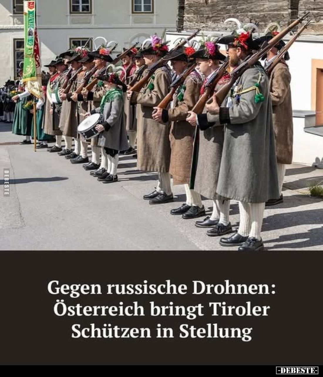 Gegen russische Drohnen: Österreich bringt Tiroler Schützen in Stellung.
