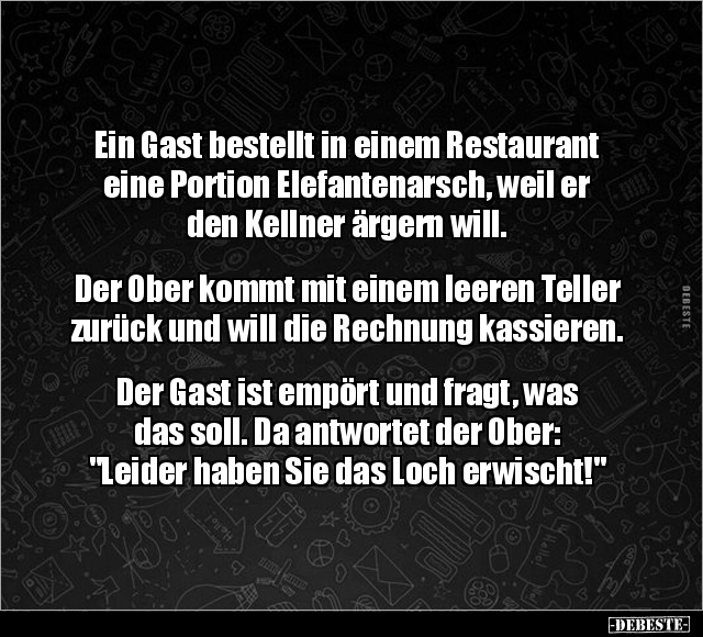 Ein Gast bestellt in einem Restaurant eine Portion.. - Lustige Bilder | DEBESTE.de