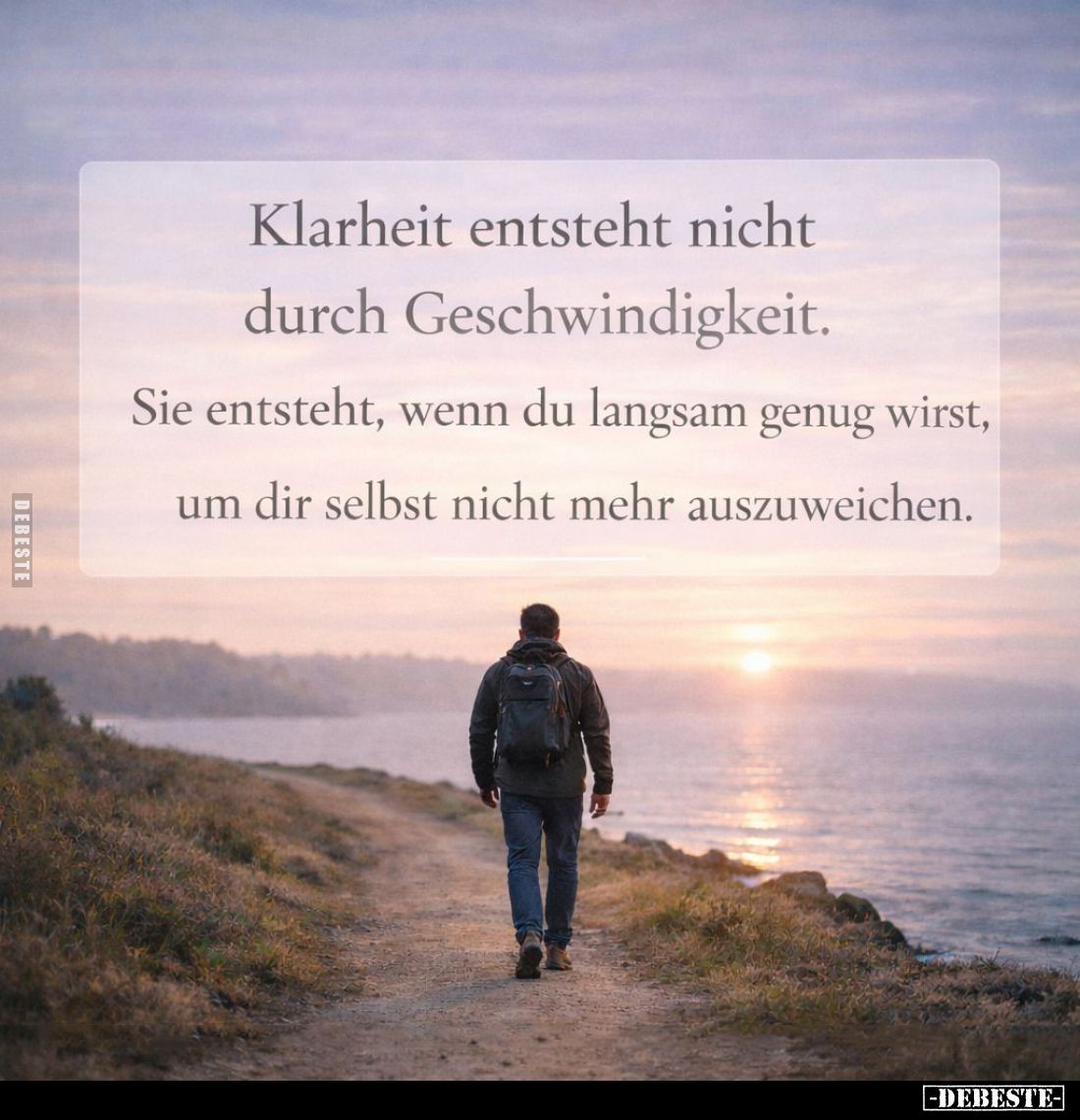 Klarheit entsteht nicht durch Geschwindigkeit.
Sie entsteht, wenn du langsam genug wirst, um dir selbst nicht mehr auszuweic...