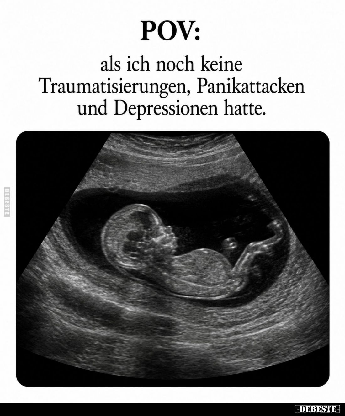 POV:
als ich noch keine Traumatisierungen, Panikattacken und Depressionen hatte.