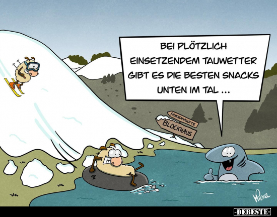 Bei plötzlich einsetzendem Tauwetter gibt es.. - Lustige Bilder | DEBESTE.de