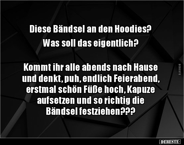 Diese Bändsel an den Hoodies? Was soll das.. - Lustige Bilder | DEBESTE.de