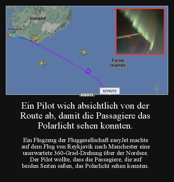 Ein Pilot wich absichtlich von der Route ab, damit die.. - Lustige Bilder | DEBESTE.de