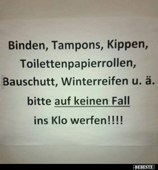 Binden, Tampons, Kippen, Toilettenpapierrollen.. - Lustige Bilder | DEBESTE.de