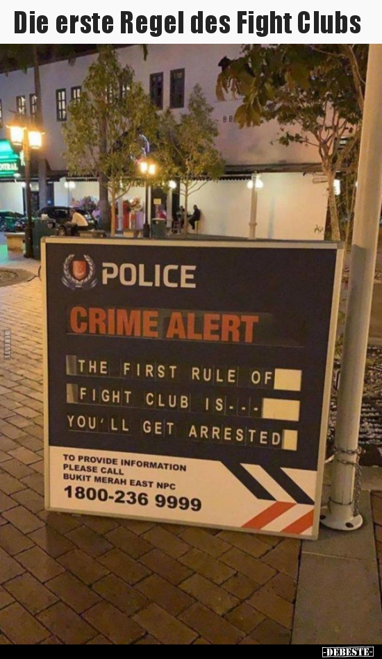 Die erste Regel des Fight Clubs..