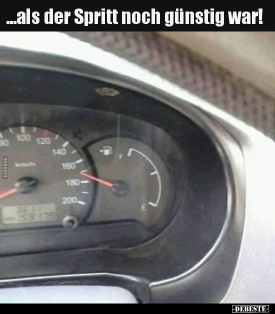 ...als der Spritt noch günstig war!..