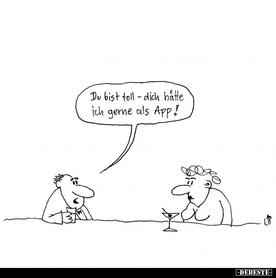 Du bist toll - dich hätte ich gerne als App!