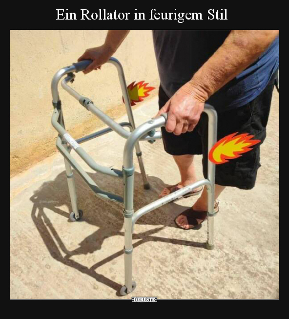 Ein Rollator in feurigem Stil.. - Lustige Bilder | DEBESTE.de