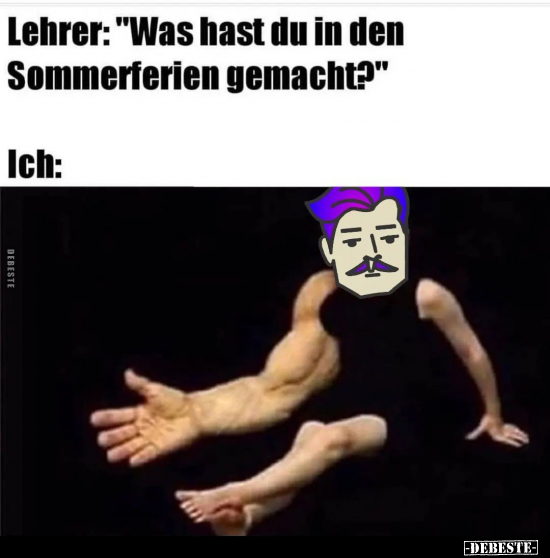 Lehrer: "Was hast du in den Sommerferien..".. - Lustige Bilder | DEBESTE.de