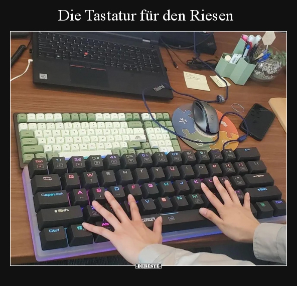 Die Tastatur für den Riesen.. - Lustige Bilder | DEBESTE.de