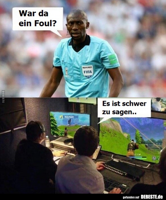 War da ein Foul?