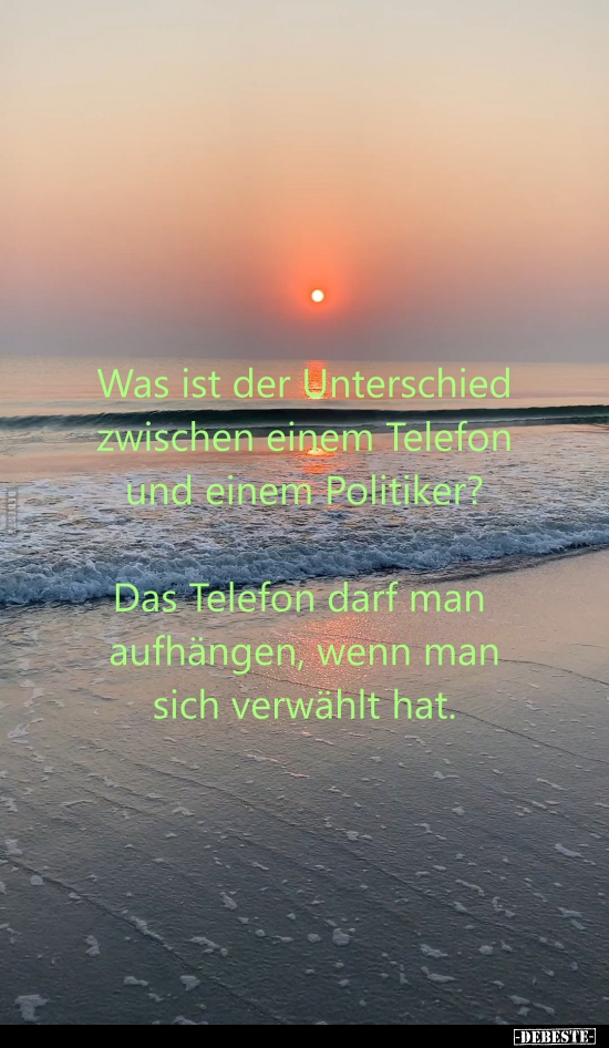 Was ist der Unterschied zwischen einem Telefon und einem Politiker.. - Lustige Bilder | DEBESTE.de
