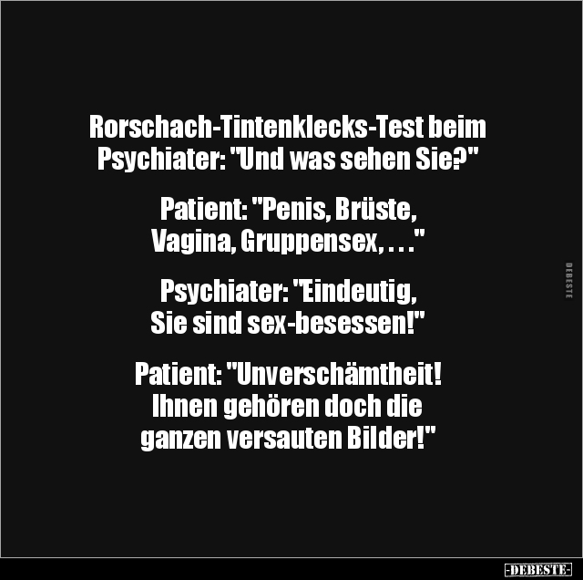 Rorschach-Tintenklecks-Test beim Psychiater.. - Lustige Bilder | DEBESTE.de