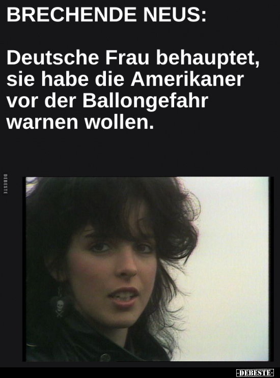 BRECHENDE NEUS: Deutsche Frau behauptet, sie habe die.. - Lustige Bilder | DEBESTE.de