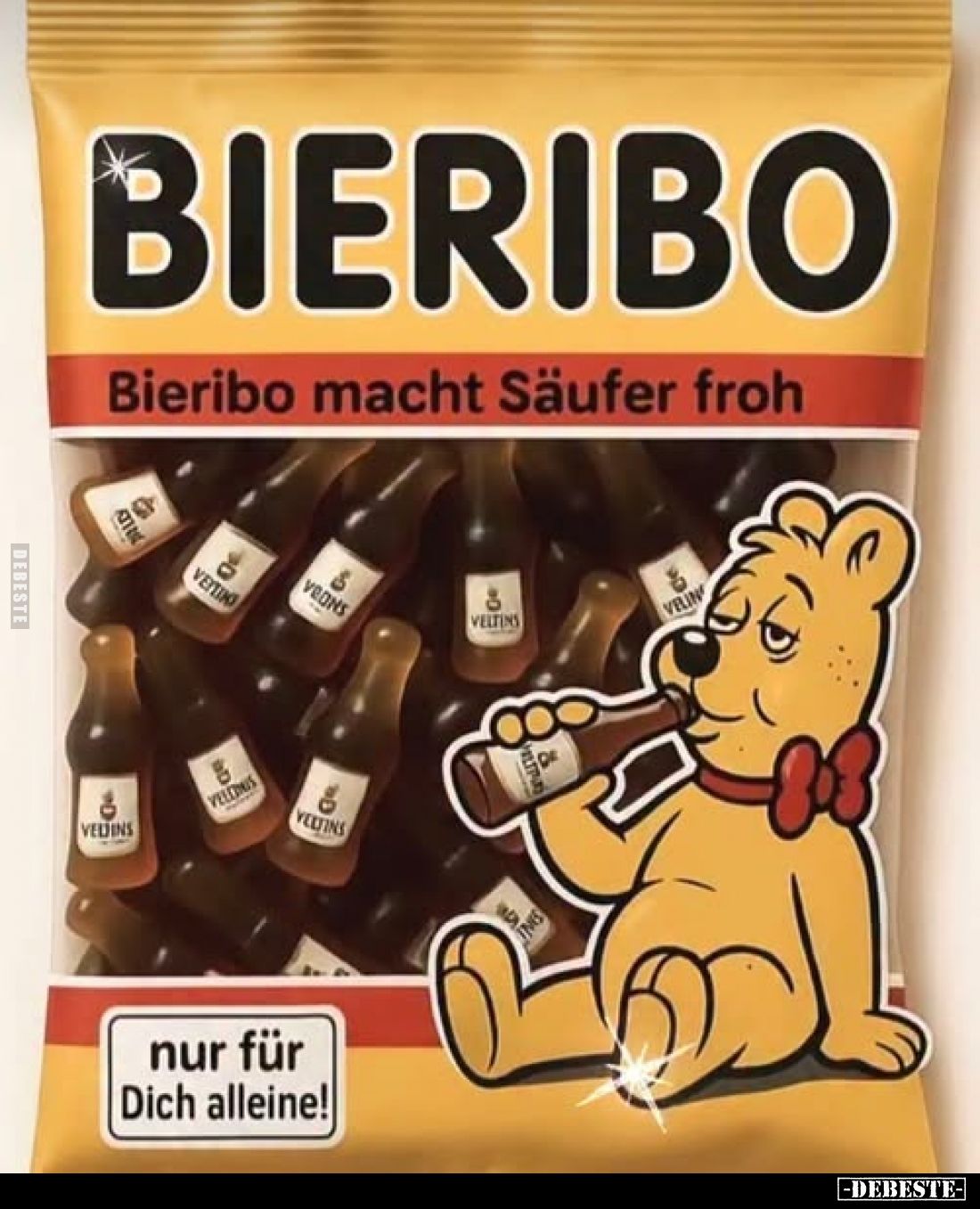 BIERIBO.
Bieribo macht Säufer froh,
nur für Dich alleine!