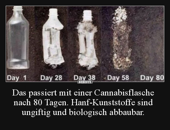 Das passiert mit einer Cannabisflasche nach 80 Tagen... - Lustige Bilder | DEBESTE.de