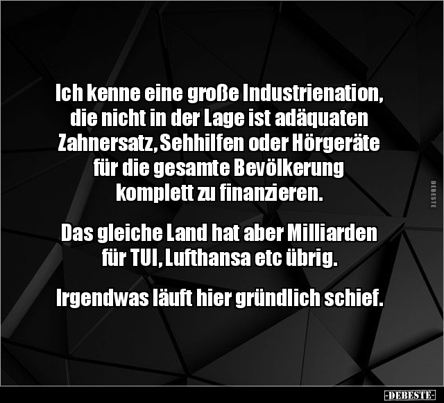 Ich kenne eine große Industrienation, die nicht in der Lage.. - Lustige Bilder | DEBESTE.de