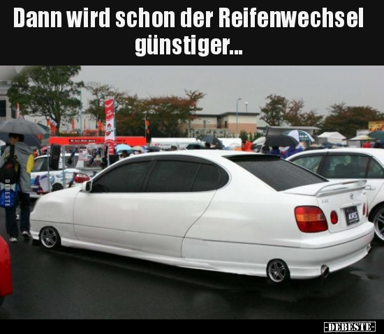 Dann wird schon der Reifenwechsel günstiger... - Lustige Bilder | DEBESTE.de