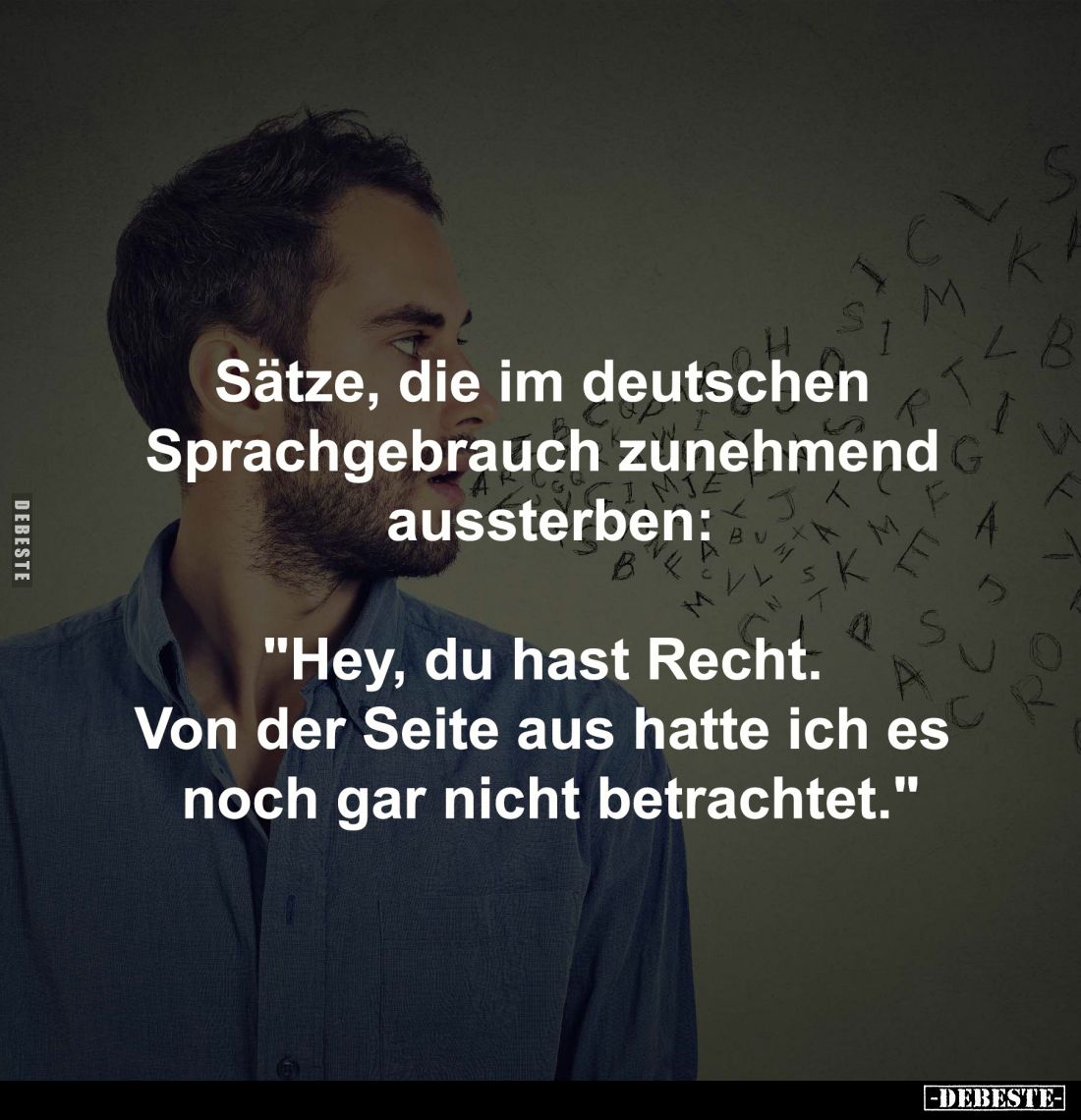 Sätze, die im deutschen Sprachgebrauch zunehmend.. - Lustige Bilder | DEBESTE.de