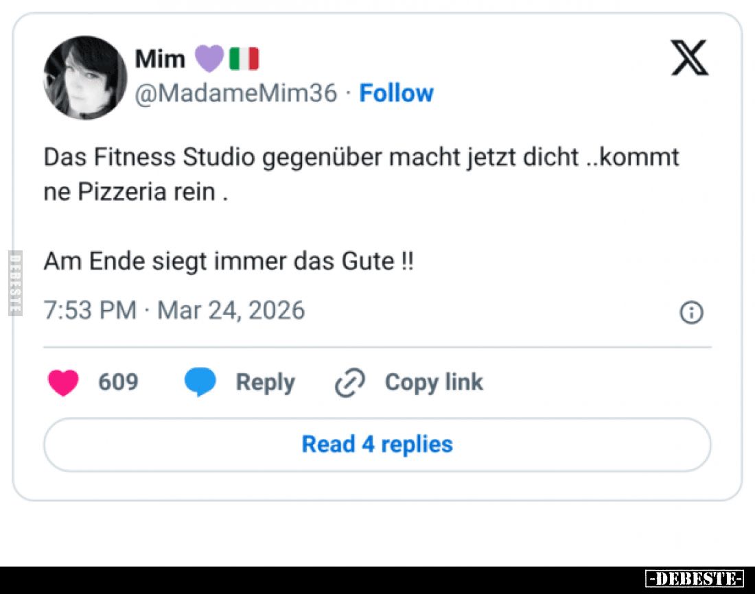 Das Fitness Studio gegenüber macht jetzt dicht..kommt ne Pizzeria rein.
Am Ende siegt immer das Gute !!
