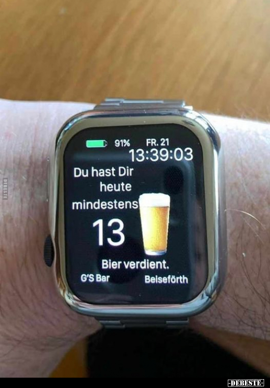 Du hast Dir heute mindestens 13 Bier verdient... - Lustige Bilder | DEBESTE.de