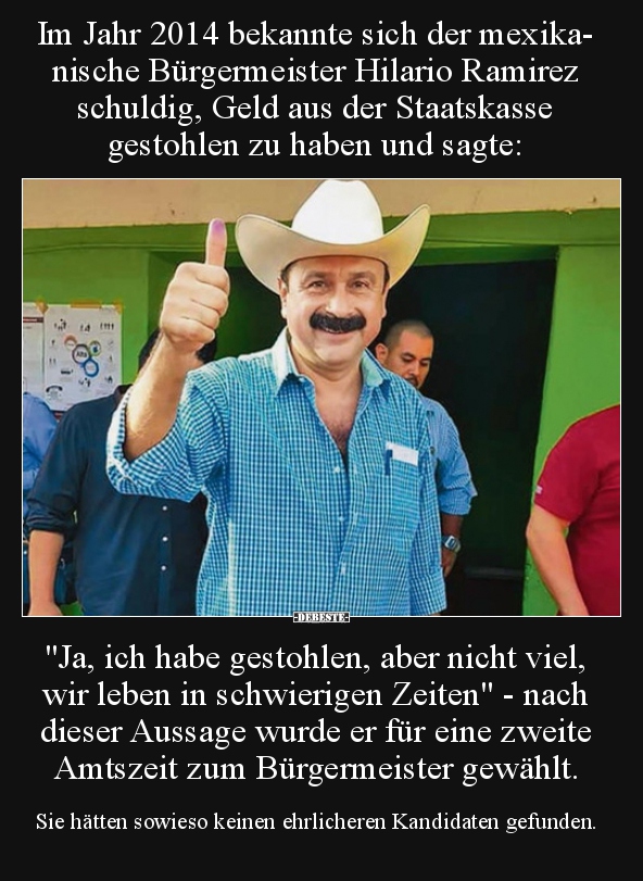 Im Jahr 2014 bekannte sich der mexikanische Bürgermeister.. - Lustige Bilder | DEBESTE.de