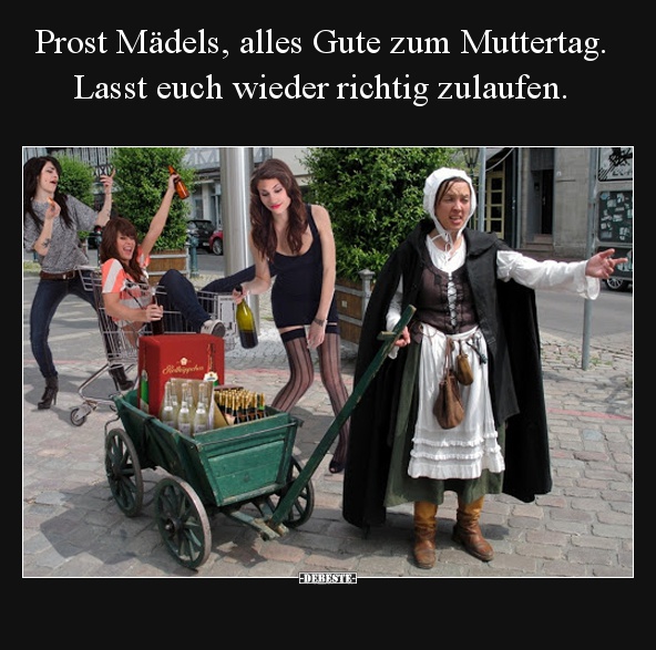 Prost Mädels, alles Gute zum Muttertag.. - Lustige Bilder | DEBESTE.de