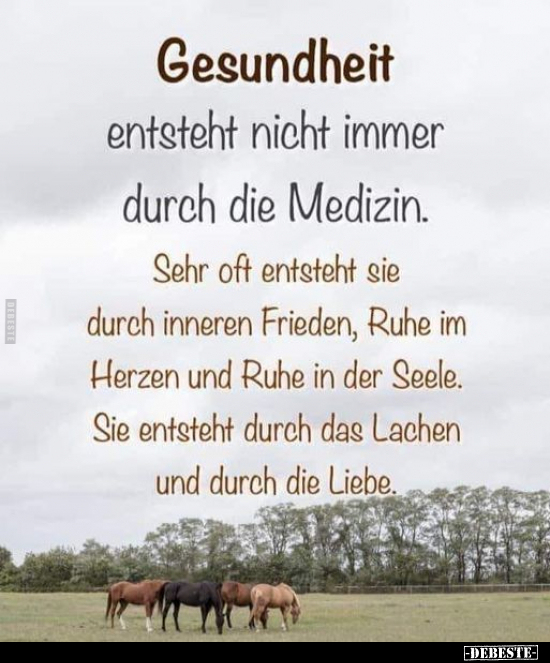 Gesundheit entsteht nicht immer durch die Medizin.. - Lustige Bilder | DEBESTE.de