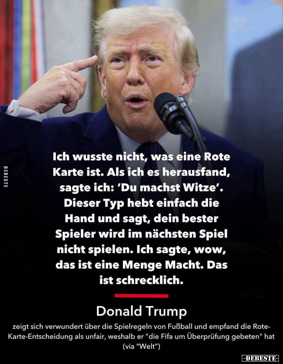 Ich wusste nicht, was eine Rote Karte ist. Als ich es herausfand, sagte ich: "Du machst Witze". Dieser Typ hebt ein...