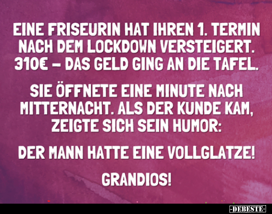 Eine Friseurin hat ihren 1. Termin nach dem Lockdown.. - Lustige Bilder | DEBESTE.de