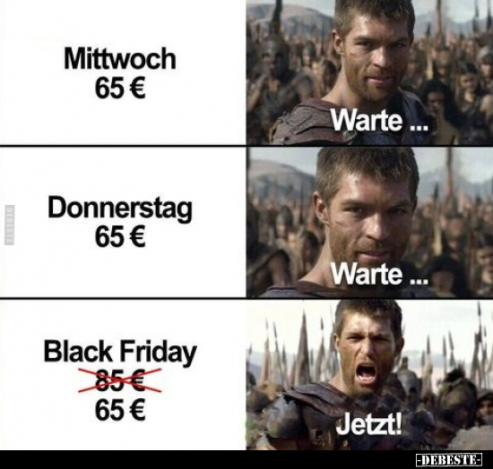 Mittwoch - Donnerstag - Black Friday.. - Lustige Bilder | DEBESTE.de