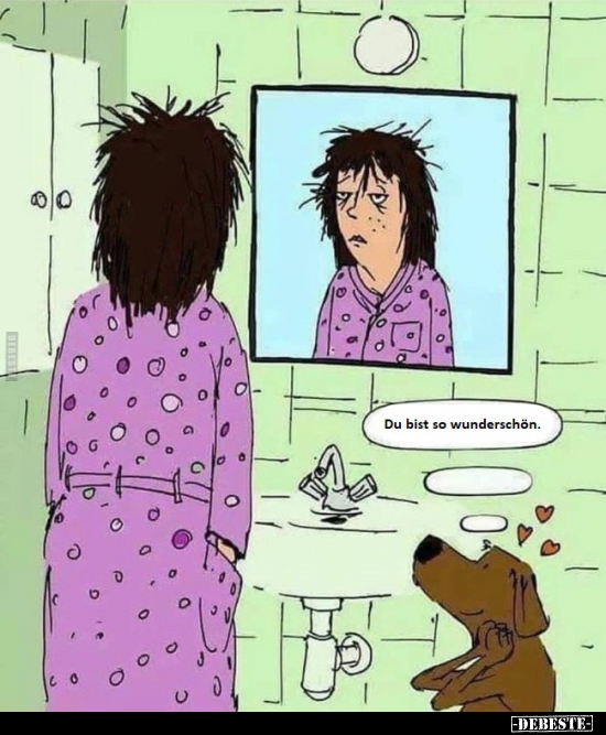 Du bist so wunderschön...
