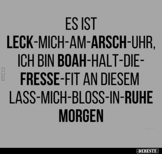 Es ist Leck-Mich-Am-Arsch-Uhr.. - Lustige Bilder | DEBESTE.de