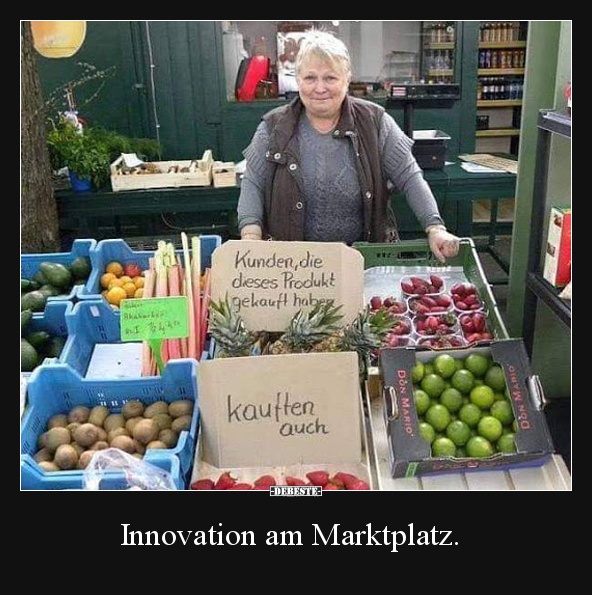 Innovation am Marktplatz. - Lustige Bilder | DEBESTE.de