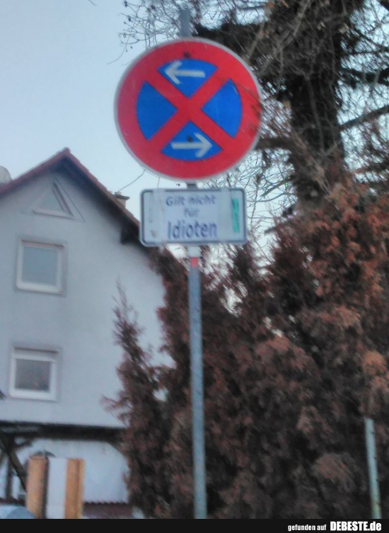 Gilt nicht für Idioten. - Lustige Bilder | DEBESTE.de