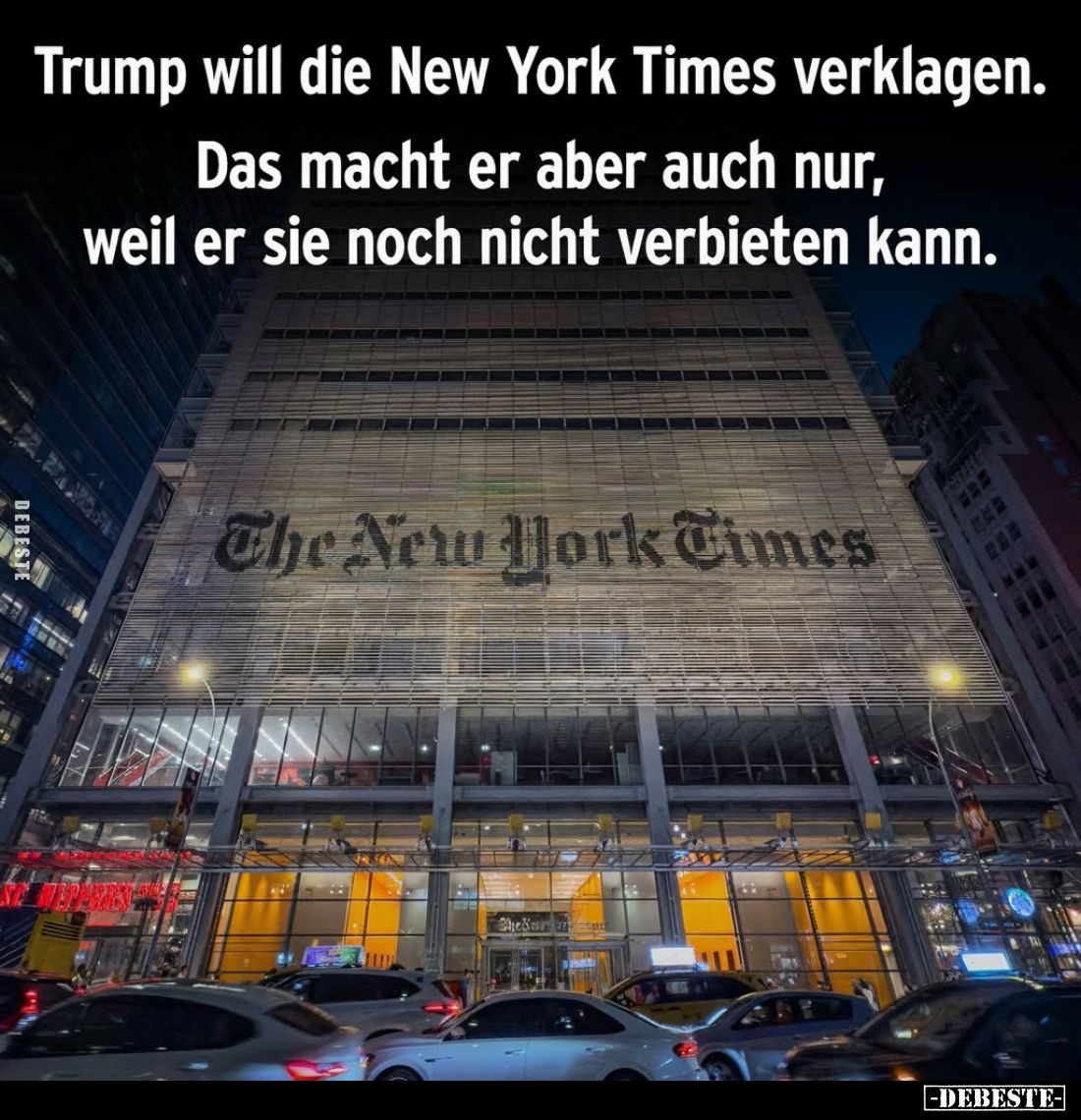 Trump will die New York Times verklagen. Das macht er aber auch nur, weil er sie noch nicht verbieten kann.