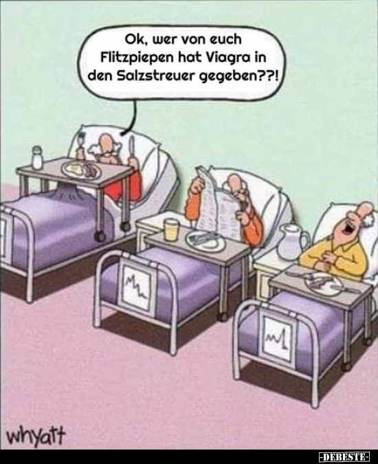 Ok, wer von euch Flitzpiepen hat Viagra.. - Lustige Bilder | DEBESTE.de